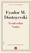 Yeraltından Notlar - Kırmızı Kedi Yayınevi
