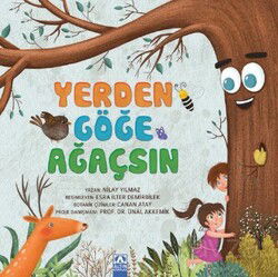 Yerden Göğe Ağaçsın - Altın Kitaplar