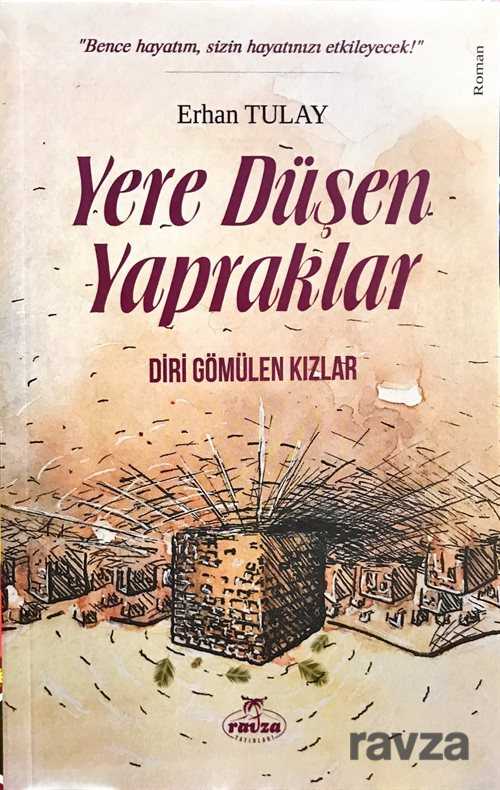 Yere Düşen Yapraklar - Ravza Yayınları