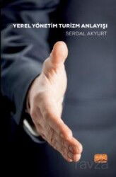 Yerel Yönetim Turizm Anlayışı - Nobel Bilimsel