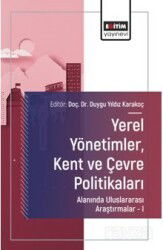 Yerel Yönetimler, Kent ve Çevre Politikaları Alanında Uluslararası Araştırmalar I - Eğitim Kitabevi