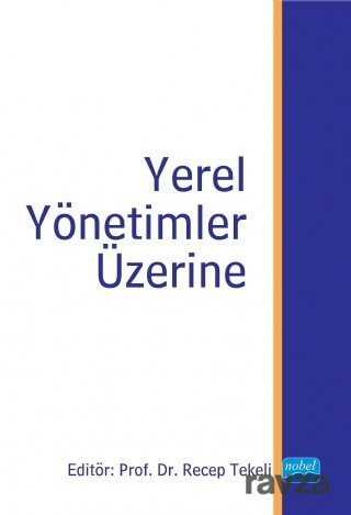 Yerel Yönetimler Üzerine - Nobel Yayın Dağıtım