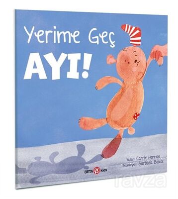 Yerime Geç Ayı! - 1