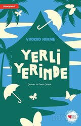 Yerli Yerinde / Dönüşüm 2 - Can Çocuk Yayınları