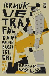 Yermük ve Trafalgar Baldır Bacak İşleri - Timaş Yayınları