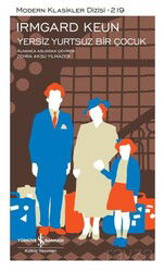 Yersiz Yurtsuz Bir Çocuk (Karton Kapak) - İş Bankası Yayınları