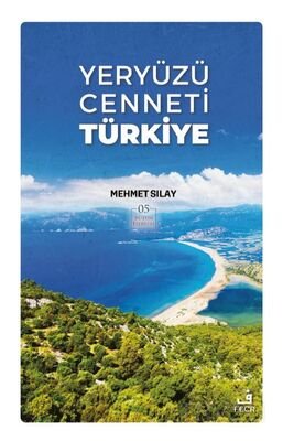Yeryüzü Cenneti Türkiye - 1