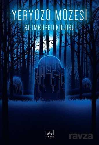 Yeryüzü Müzesi - İthaki Yayınları