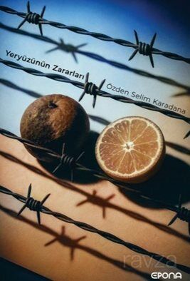 Yeryüzünün Zararları - 1