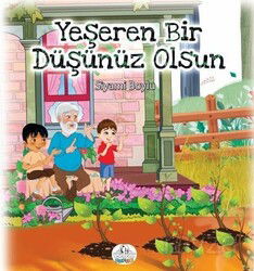Yeşeren Bir Düşünüz Olsun - Cağaloğlu Yayınevi