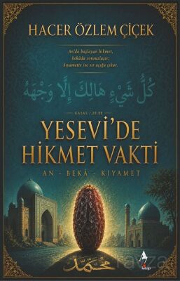 Yesevi'de Hikmet Vakti - 1