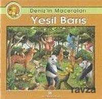 Yeşil Barış / Denizin Maceraları - Altın Kitaplar