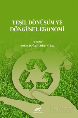 Yeşil Dönüşüm ve Döngüsel Ekonomi - 1