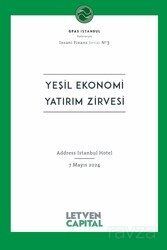 Yeşil Ekonomi Yatırım Zirvesi - 1