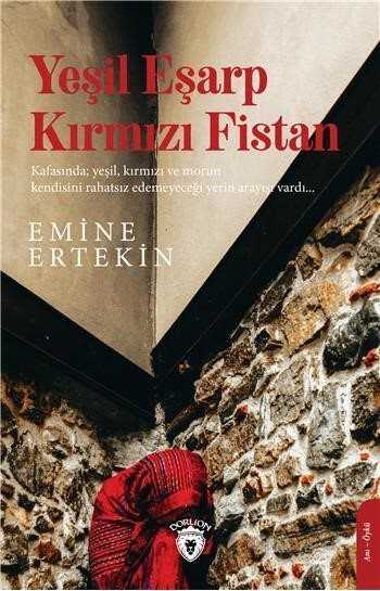 Yeşil Eşarp Kırmızı Fistan - Dorlion Yayınevi