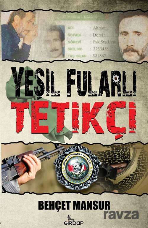 Yeşil Fularlı Tetikçi - 1