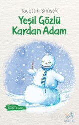 Yeşil Gözlü Kardan Adam (Siyah-Beyaz Resimli Baskı) - Uçan At