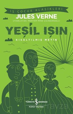 Yeşil Işın / Kısaltılmış Metin - 1