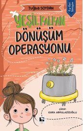Yeşil Kalkan / Dönüşüm Operasyonu - 1