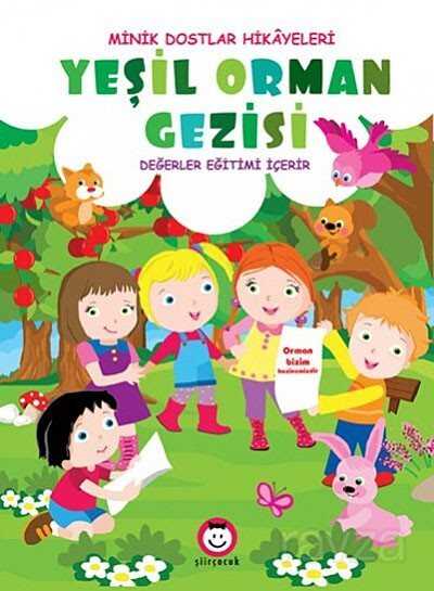 Yeşil Orman Gezisi - 1