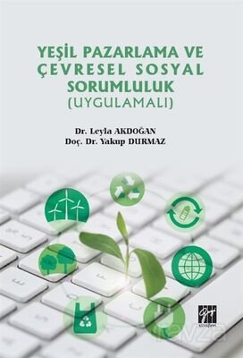 Yeşil Pazarlama ve Çevresel Sosyal Sorumluluk (Uygulamalı) - 1
