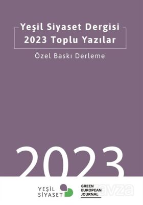 Yeşil Siyaset Dergisi 2023 Toplu Yazılar - 1