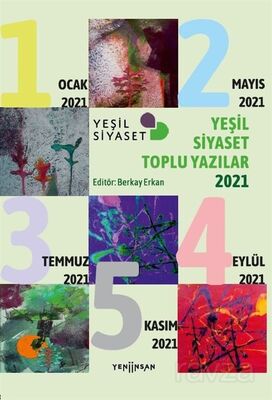 Yeşil Siyaset Toplu Yazılar 2021 - 1