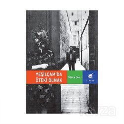 Yeşilçam Dedikleri Türkiye - Ayrıntı Yayınları