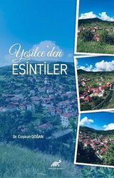 Yeşilce'den Esintiler - Paradigma Akademi Yayınları (Edirne)