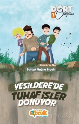 Yeşilderede Tuhaf İşler Dönüyor / Dört Cengaver 1 - 1