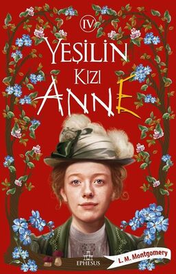 Yeşilin Kızı Anne 4 (Karton Kapak) - 1