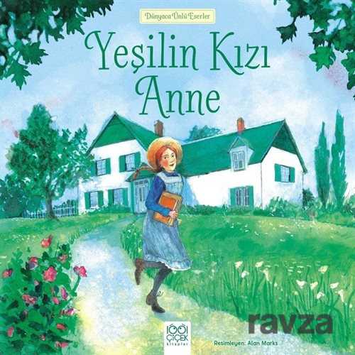 Yeşilin Kızı Anne - 1