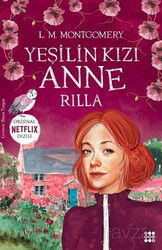 Yeşilin Kızı Anne 8 Rilla - Dokuz Yayınları (Konya)