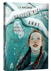 Yeşilin Kızı Anne 9 Avonlea Günlükleri (Ciltli) - Ren Kitap
