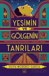Yeşimin ve Gölgenin Tanrıları - İthaki Yayınları