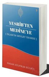 Yesrib'ten Medine'ye: İslam'ın Devlet Teorisi - Cinius Yayınları