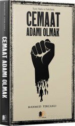 Âyet, Hadis ve Nakillerle Cemaat Adamı Olmak - Huccet Yayınları