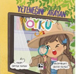 Yeteneğini Arayan Öykü - Çınaraltı Yayın Dağıtım