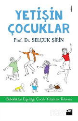 Yetişin Çocuklar - Doğan Kitapçılık