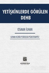 Yetişkinlerde Görülen DEHB - Kutlu Yayınevi