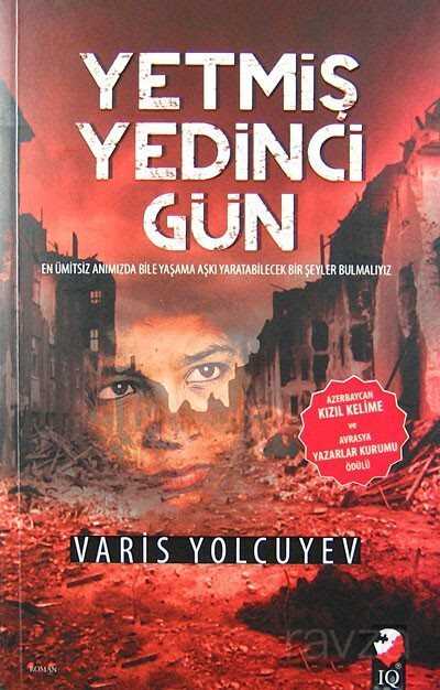 Yetmiş Yedinci Gün - 1