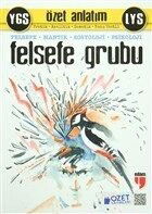 YGS LYS Felsefe Grubu Özet Anlatım - Özet Yayınları