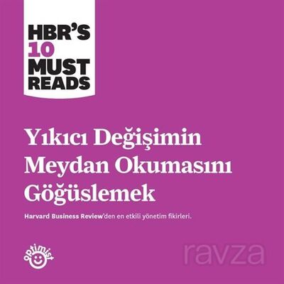 Yıkıcı Değişimin Meydan Okumasını Göğüslemek - 1