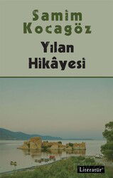 Yılan Hikayesi - Literatür Yayınları