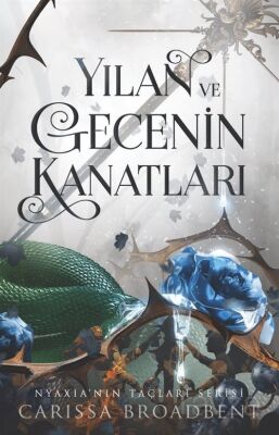 Yılan ve Gecenin Kanatları (Ciltli) - 1