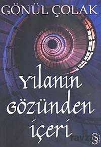 Yılanın Gözünden İçeri - 1