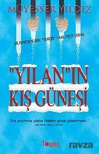 Yılan'ın Kış Güneşi - 1