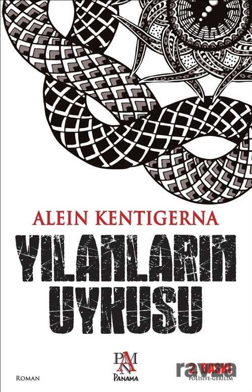 Yılanların Uykusu - Panama Yayıncılık