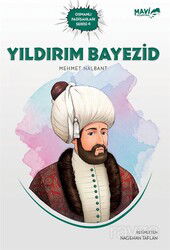 Yıldırım Bayezid - Mavi Uçurtma Kitapları