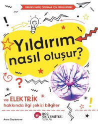 Yıldırım Nasıl Oluşur? - Koç Üniversitesi Yayınları